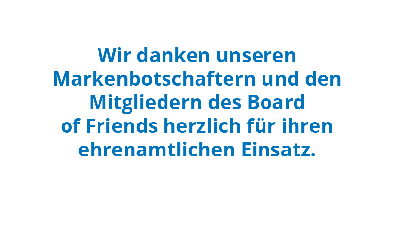 Sprechblase mit Text "Wir danken unseren Markenbotschaftern und den Mitgliedern des Board of Friends herzlich f&uuml;r ihren ehrenamtlichen Einsatz."